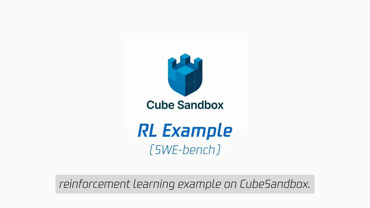 Tencent open-source CubeSandbox: boot AI agent trong 60ms, thay thế E2B miễn phí