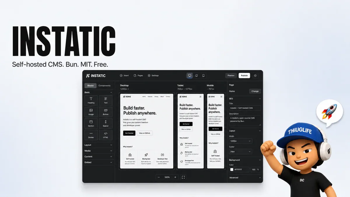 Instatic: CMS tự lưu trữ trên Bun - một server, toàn bộ stack, MIT