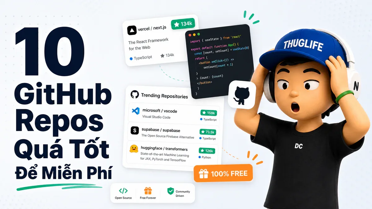 10 GitHub Repos Quá Tốt Để Miễn Phí